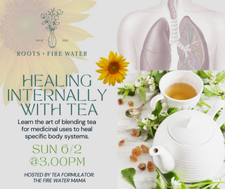 Healing Internally With Tea [6.2]
